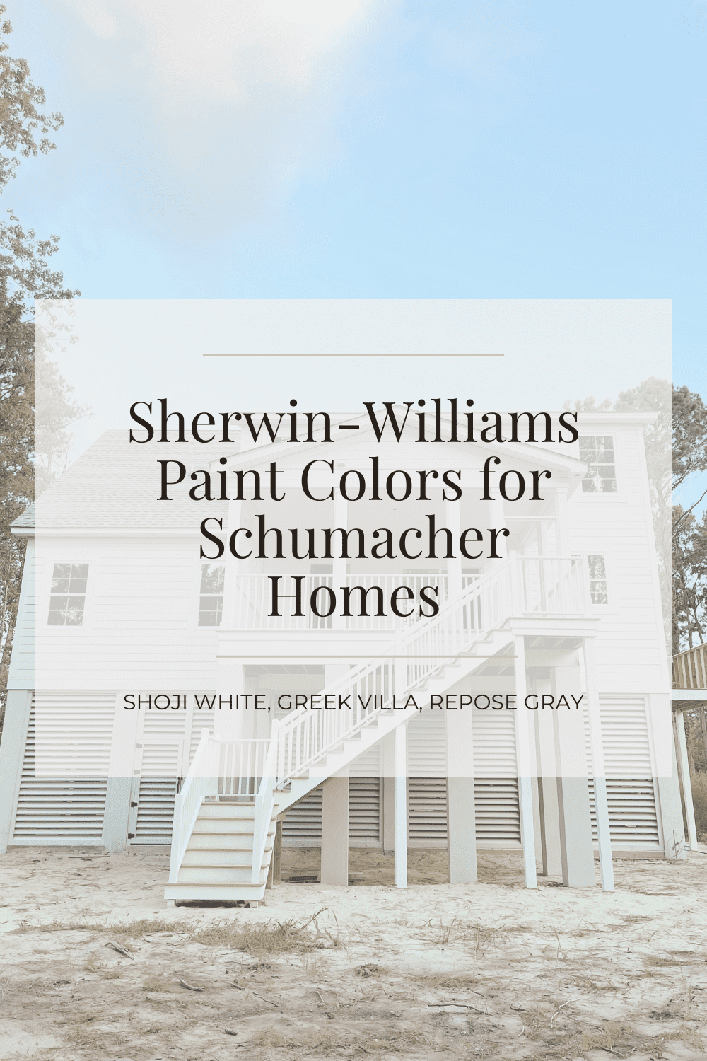 herwin-Williams paint colors for Schumacher Homes — Shoji White interior walls, Greek Villa siding, Repose Gray louvers, and Cobblestone Gray roof in a coastal Charleston build.